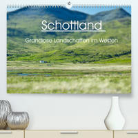 Schottland - grandiose Landschaften im Westen (Premium, hochwertiger DIN A2 Wandkalender 2022, Kunstdruck in Hochglanz)