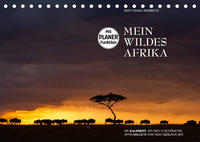 Emotionale Momente: Mein wildes Afrika (Tischkalender 2022 DIN A5 quer)