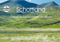 Schottland - grandiose Landschaften im Westen (Wandkalender 2022 DIN A2 quer)