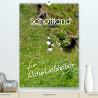 Schottland für Naturliebhaber (Premium, hochwertiger DIN A2 Wandkalender 2022, Kunstdruck in Hochglanz)