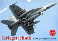 Kriegstechnik. Kampfjet-Impressionen (Wandkalender 2022 DIN A4 quer)