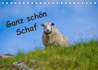 Ganz schön Schaf (Tischkalender 2022 DIN A5 quer)