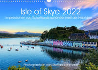 Isle of Skye 2022. Impressionen von Schottlands schönster Insel der Hebriden (Wandkalender 2022 DIN A3 quer)