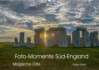 Foto-Momente Süd-England - Magische Orte (Wandkalender 2022 DIN A2 quer)