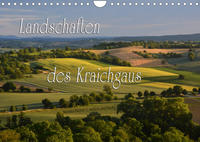 Landschaften des Kraichgaus (Wandkalender 2022 DIN A4 quer)