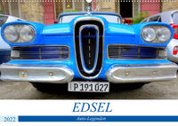 Auto-Legenden EDSEL (Wandkalender 2022 DIN A2 quer)