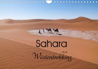 Sahara Wüstentrekking (Wandkalender 2022 DIN A4 quer)