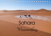 Sahara Wüstentrekking (Tischkalender 2022 DIN A5 quer)