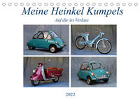 Meine Heinkel Kumpels (Tischkalender 2022 DIN A5 quer)