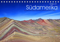 Südamerika - viaje.ch (Tischkalender 2022 DIN A5 quer)