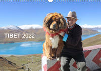 Tibet 2022 (Wandkalender 2022 DIN A3 quer)