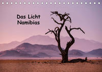 Das Licht Namibias (Tischkalender 2022 DIN A5 quer)