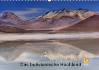 Das bolivianische Hochland (Wandkalender 2022 DIN A2 quer)