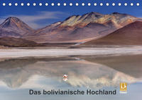 Das bolivianische Hochland (Tischkalender 2022 DIN A5 quer)
