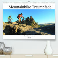 Mountainbike Traumpfade (Premium, hochwertiger DIN A2 Wandkalender 2022, Kunstdruck in Hochglanz)