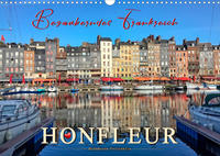 Honfleur - Bezauberndes Frankreich (Wandkalender 2022 DIN A3 quer)