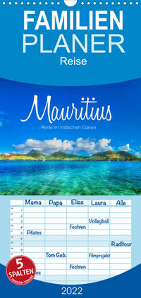 Familienplaner Mauritius - Perle im Indischen Ozean (Wandkalender 2022 , 21 cm x 45 cm, hoch)