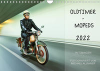 Oldtimer Mopeds - fotografiert von Michael Allmaier (Wandkalender 2022 DIN A4 quer)