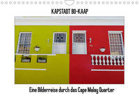 Kapstadt Bo-Kaap (Wandkalender 2022 DIN A4 quer)