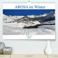 AROSA im Winter (Premium, hochwertiger DIN A2 Wandkalender 2022, Kunstdruck in Hochglanz)