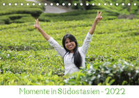 Momente in Südostasien (Tischkalender 2022 DIN A5 quer)