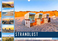 STRANDLUST Nordseeinsel Sylt (Wandkalender 2022 DIN A3 quer)