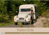 Kasten - Ente Citroën 2 CV AK 400 (Wandkalender 2022 DIN A2 quer)