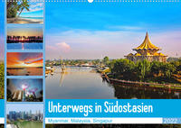 Unterwegs in Südostasien (Wandkalender 2022 DIN A2 quer)
