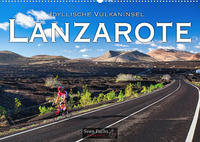 Idyllische Vulkaninsel Lanzarote (Wandkalender 2022 DIN A2 quer)