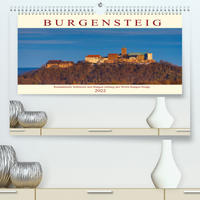 Werra Burgen Steig (Premium, hochwertiger DIN A2 Wandkalender 2022, Kunstdruck in Hochglanz)