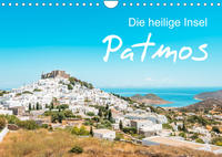 Patmos - Die heilige Insel (Wandkalender 2022 DIN A4 quer)