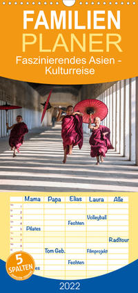 Familienplaner Faszinierendes Asien - Eine Kulturreise in den Fernen Osten (Wandkalender 2022 , 21 cm x 45 cm, hoch)