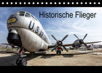 Historische Flieger (Tischkalender 2023 DIN A5 quer)