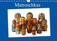 Matroschkas (Wandkalender 2023 DIN A4 quer)