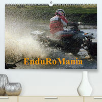 EnduRoMania (Premium, hochwertiger DIN A2 Wandkalender 2023, Kunstdruck in Hochglanz)