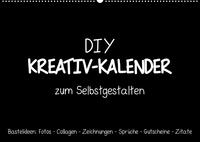 Bastelkalender: DIY Kreativ-Kalender -schwarz- (Wandkalender 2023 DIN A2 quer)