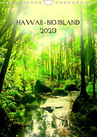 Hawaii - Big Island (Wandkalender 2023 DIN A4 hoch)