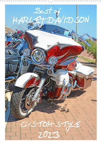 Best of Harley-Davidson Custom-Style 2023 (Wandkalender 2023 DIN A2 hoch)