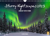 Starry Nightscapes 2023 (Wandkalender 2023 DIN A4 quer)