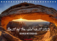 Best of the wild West 2023 (Tischkalender 2023 DIN A5 quer)