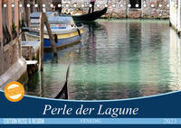 VENEDIG - Perle der Lagune (Tischkalender 2023 DIN A5 quer)