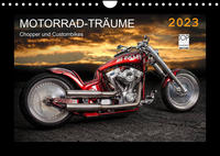 Motorrad-Träume – Chopper und Custombikes (Wandkalender 2023 DIN A4 quer)