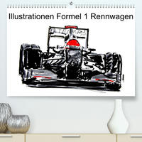 Illustrationen Formel 1 Rennwagen (Premium, hochwertiger DIN A2 Wandkalender 2023, Kunstdruck in Hochglanz)