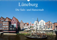 Lüneburg - Die Salz- und Hansestadt (Wandkalender 2023 DIN A3 quer)