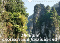 Thailand - exotisch und faszinierend (Wandkalender 2023 DIN A4 quer)
