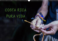 COSTA RICA - PURA VIDAAT-Version (Wandkalender 2023 DIN A3 quer)