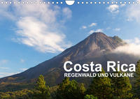 Costa Rica - Regenwald und Vulkane (Wandkalender 2023 DIN A4 quer)