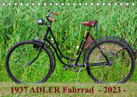 1937 ADLER Fahrrad (Tischkalender 2023 DIN A5 quer)