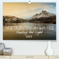 Hurtigruten im Winter - Hunting the light (Premium, hochwertiger DIN A2 Wandkalender 2023, Kunstdruck in Hochglanz)