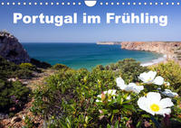Portugal im Frühling (Wandkalender 2023 DIN A4 quer)